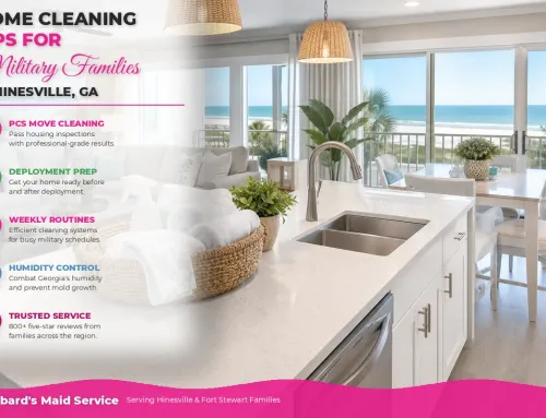 Home Cleaning Tips for Military Families in Hinesville GA